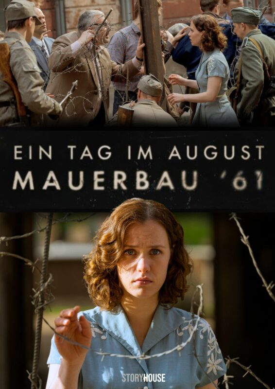 Ein Tag im August - Mauerbau 61